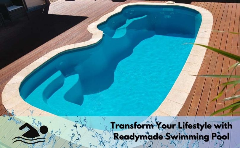 Effortless Elegance: How Readymade Swimming Pools Define Modern Trends